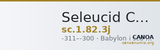 Seleucid Coins (part 1) 82.3j — CANOA