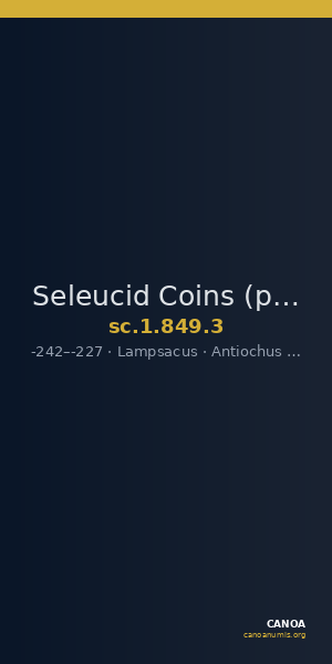 Seleucid Coins (part 1) 849.3 — CANOA