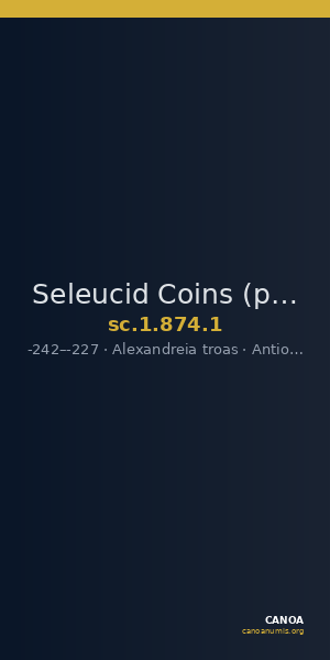 Seleucid Coins (part 1) 874.1 — CANOA