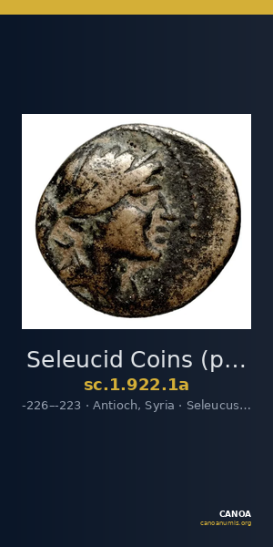 Seleucid Coins (part 1) 922.1a — CANOA