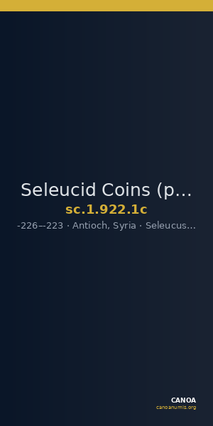 Seleucid Coins (part 1) 922.1c — CANOA