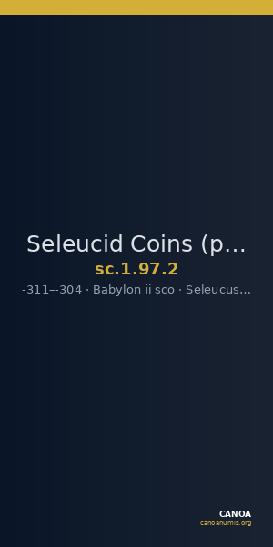 Seleucid Coins (part 1) 97.2 — CANOA
