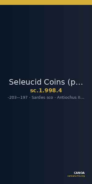 Seleucid Coins (part 1) 998.4 — CANOA
