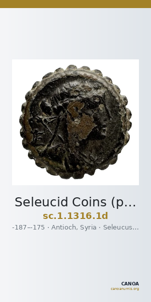 Seleucid Coins (part 2) 1316.1d — CANOA