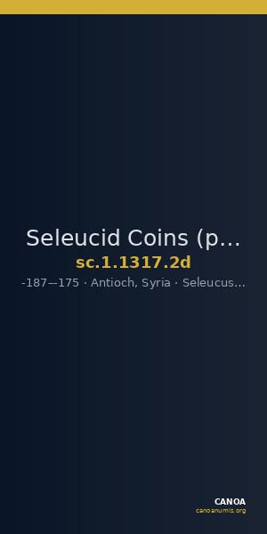 Seleucid Coins (part 2) 1317.2d — CANOA
