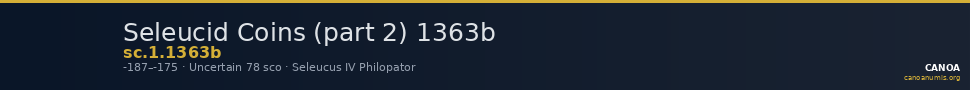 Seleucid Coins (part 2) 1363b — CANOA