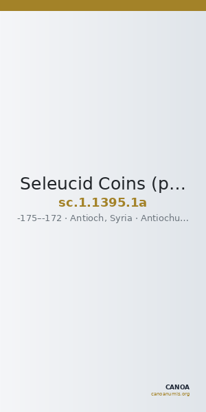 Seleucid Coins (part 2) 1395.1a — CANOA