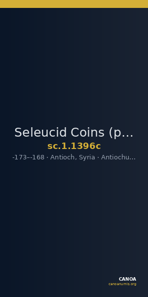 Seleucid Coins (part 2) 1396c — CANOA
