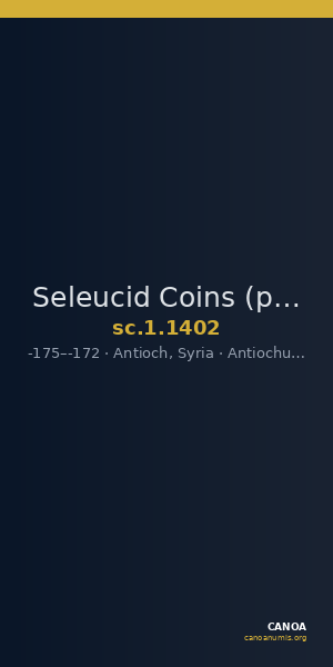 Seleucid Coins (part 2) 1402 — CANOA