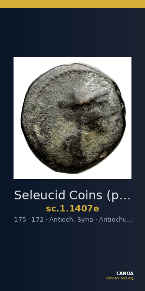 Seleucid Coins (part 2) 1407e — CANOA