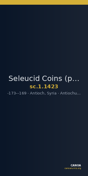 Seleucid Coins (part 2) 1423 — CANOA