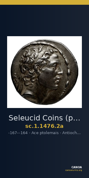 Seleucid Coins (part 2) 1476.2a — CANOA