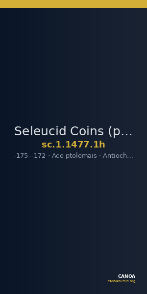 Seleucid Coins (part 2) 1477.1h — CANOA