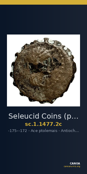 Seleucid Coins (part 2) 1477.2c — CANOA