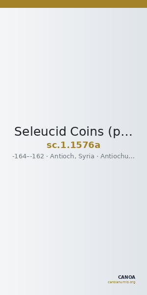 Seleucid Coins (part 2) 1576a — CANOA
