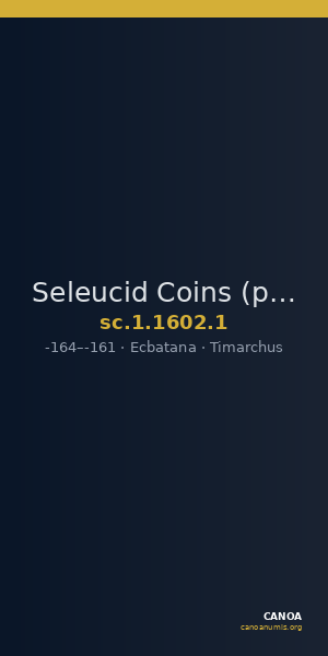 Seleucid Coins (part 2) 1602.1 — CANOA