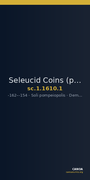 Seleucid Coins (part 2) 1610.1 — CANOA