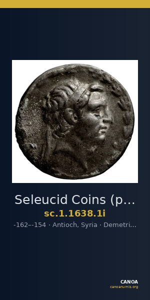 Seleucid Coins (part 2) 1638.1i — CANOA