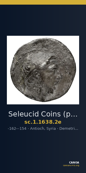 Seleucid Coins (part 2) 1638.2e — CANOA
