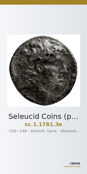 Seleucid Coins (part 2) 1781.3e — CANOA