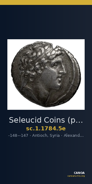 Seleucid Coins (part 2) 1784.5e — CANOA