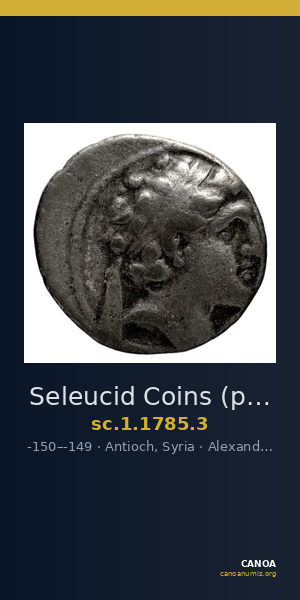 Seleucid Coins (part 2) 1785.3 — CANOA