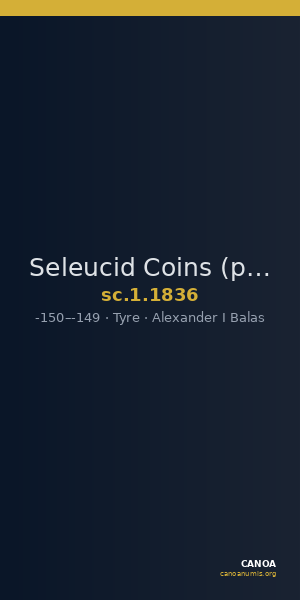 Seleucid Coins (part 2) 1836 — CANOA