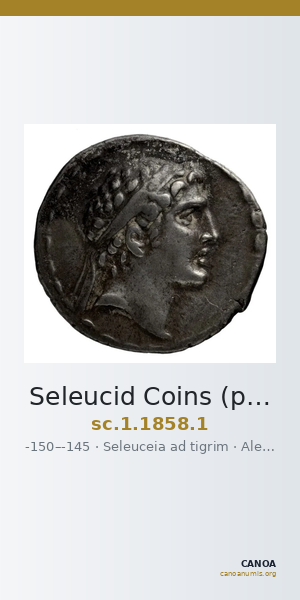 Seleucid Coins (part 2) 1858.1 — CANOA