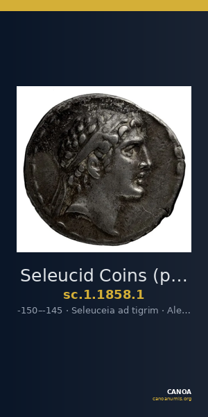 Seleucid Coins (part 2) 1858.1 — CANOA