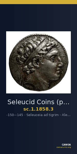 Seleucid Coins (part 2) 1858.3 — CANOA