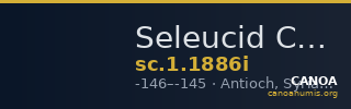 Seleucid Coins (part 2) 1886i — CANOA