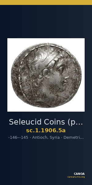 Seleucid Coins (part 2) 1906.5a — CANOA