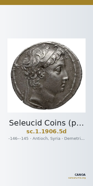 Seleucid Coins (part 2) 1906.5d — CANOA