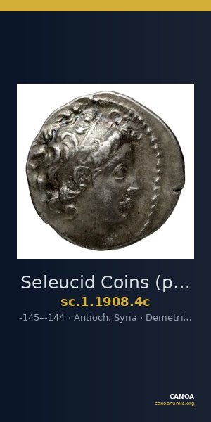 Seleucid Coins (part 2) 1908.4c — CANOA