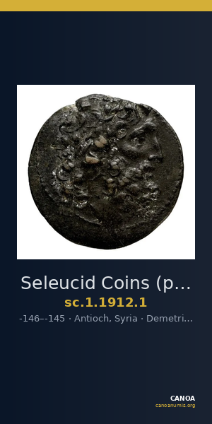 Seleucid Coins (part 2) 1912.1 — CANOA