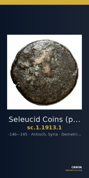 Seleucid Coins (part 2) 1913.1 — CANOA