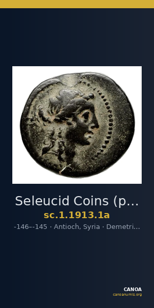 Seleucid Coins (part 2) 1913.1a — CANOA