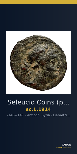 Seleucid Coins (part 2) 1914 — CANOA
