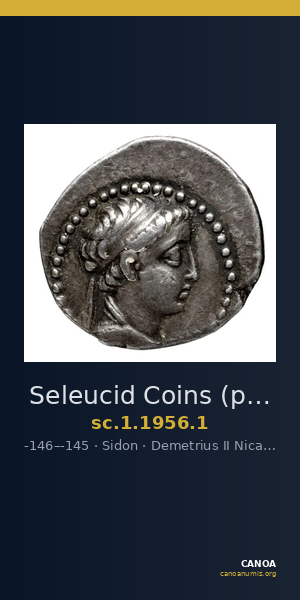 Seleucid Coins (part 2) 1956.1 — CANOA