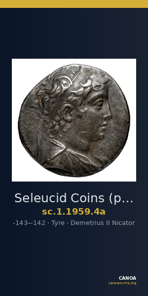 Seleucid Coins (part 2) 1959.4a — CANOA