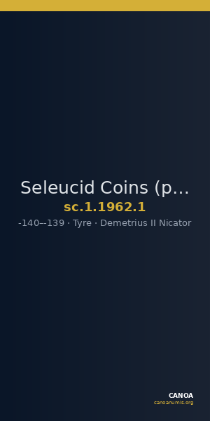 Seleucid Coins (part 2) 1962.1 — CANOA