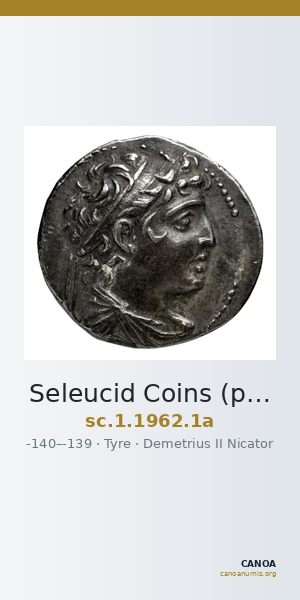 Seleucid Coins (part 2) 1962.1a — CANOA