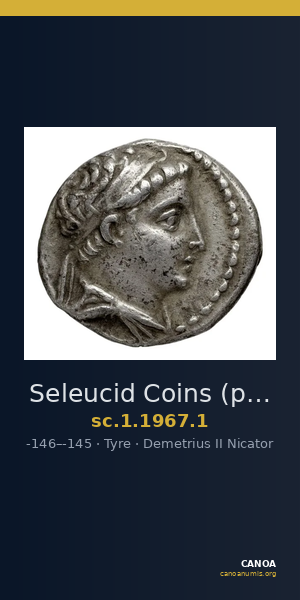 Seleucid Coins (part 2) 1967.1 — CANOA