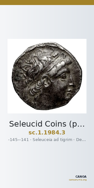 Seleucid Coins (part 2) 1984.3 — CANOA