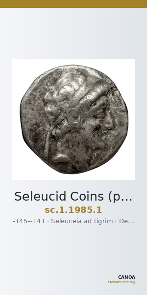 Seleucid Coins (part 2) 1985.1 — CANOA