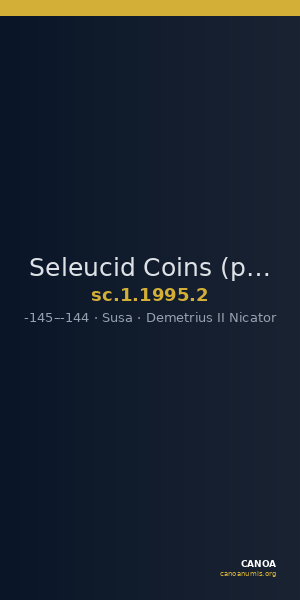 Seleucid Coins (part 2) 1995.2 — CANOA
