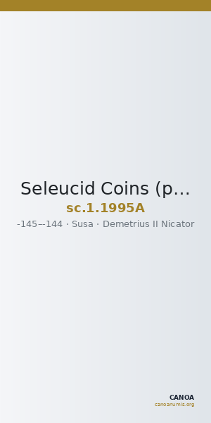 Seleucid Coins (part 2) 1995A — CANOA