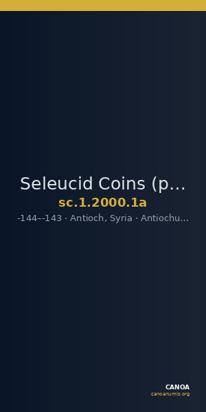 Seleucid Coins (part 2) 2000.1a — CANOA