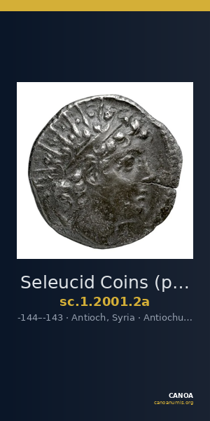 Seleucid Coins (part 2) 2001.2a — CANOA