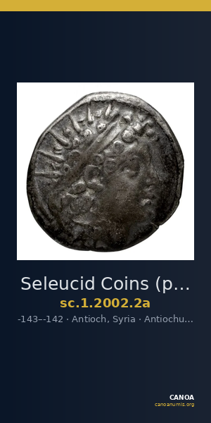 Seleucid Coins (part 2) 2002.2a — CANOA